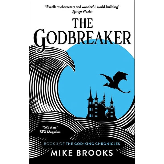 God-King Chronicles The Godbreaker, Book 3, (Paperback)