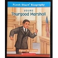 thumbnail image 1 of Pre-Owned First-Start® Biography: Young Thurgood Marshall (Paperback) 0439878888 9780439878883, 1 of 1
