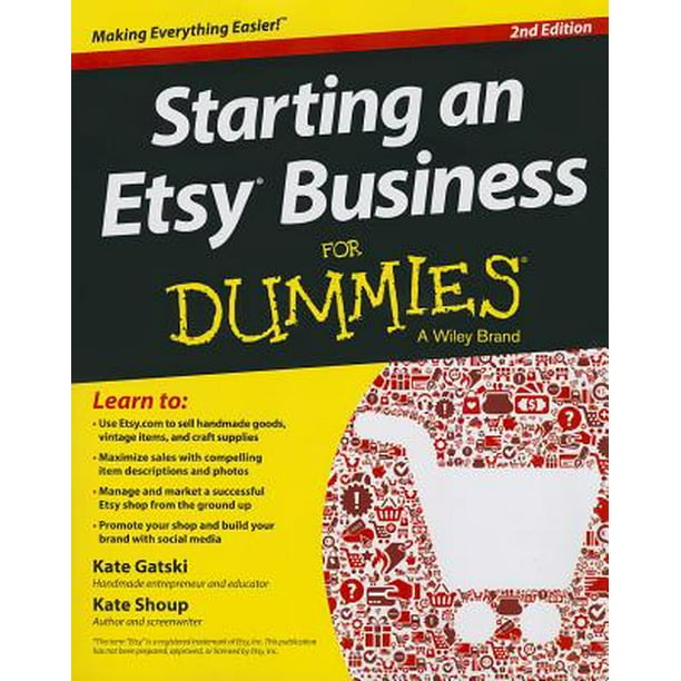 Starting an Etsy Business for Dummies
