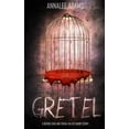 thumbnail image 1 of Pre-Owned Gretel: A blood-chilling serial killer thriller with a psychological twist (Gruesome Fairy Tales), 9781730899270, 1730899277, Paperback,, 1 of 1