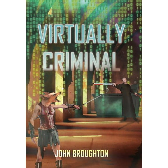 Virtually Criminal (Hardcover)