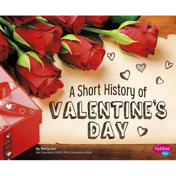 Holiday Histories A Short History of Valentine's Day (Paperback