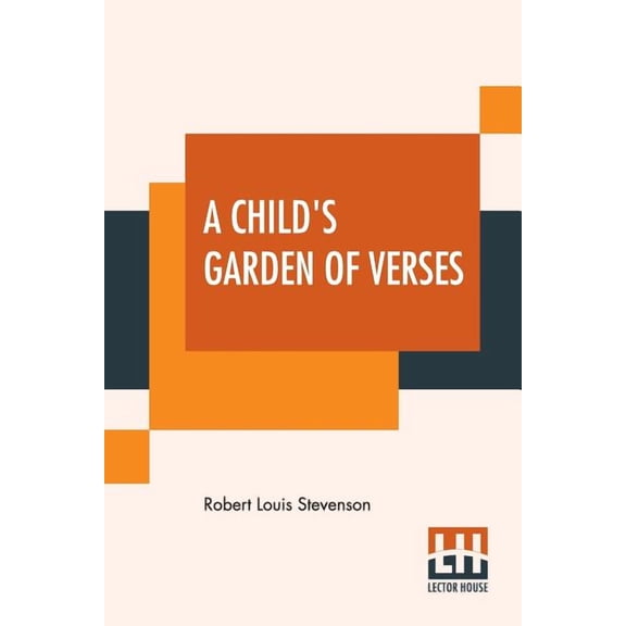 A Child's Garden Of Verses, (Paperback)