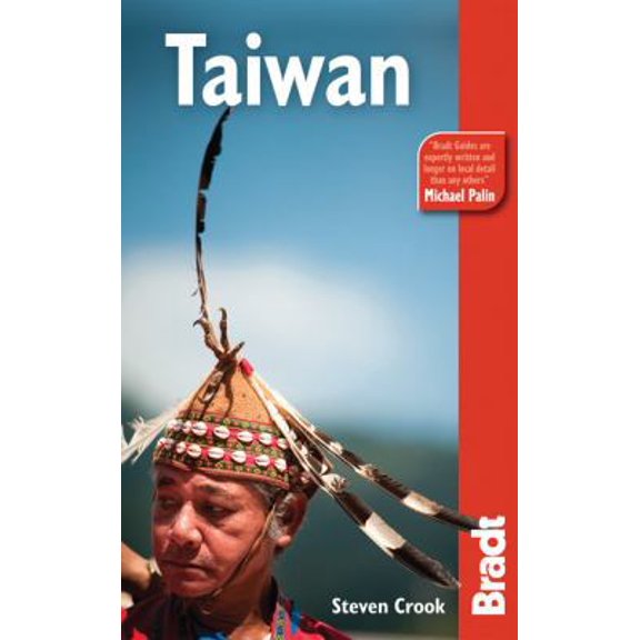 Pre-Owned Taiwan: The Bradt Travel Guide (Paperback) 184162330X 9781841623306