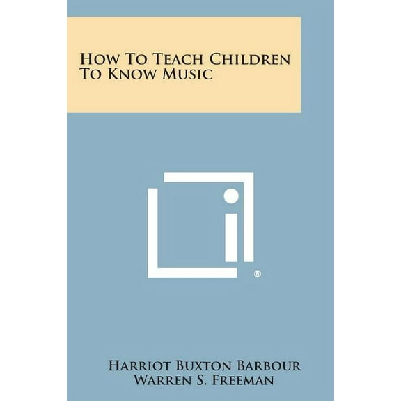 How to Teach Children to Know Music
