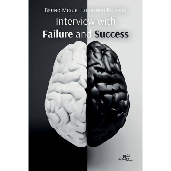 Interview with Failure and Success, (Paperback)