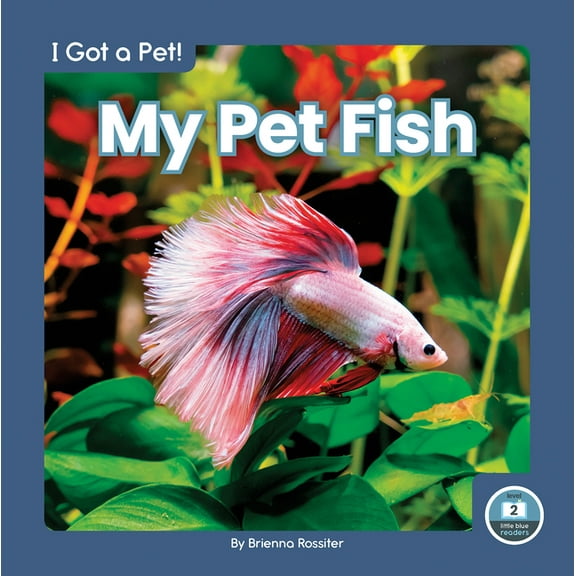 My Pet Fish, (Paperback)