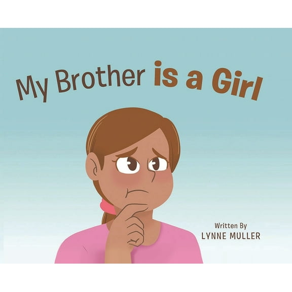 My Brother is a girl, (Hardcover)