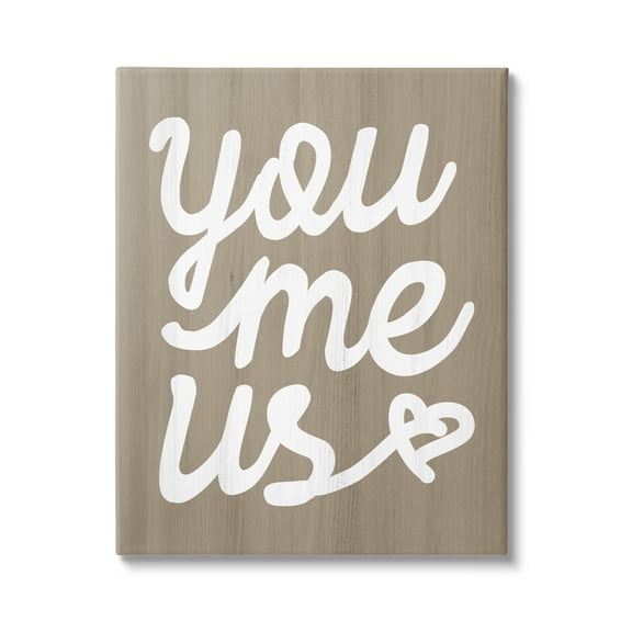 Stupell Industries You Me Us Romantic Love Grain Pattern Cursive Graphic Art Gallery Wrapped Canvas Print Wall Art, Design by Daphne Polselli