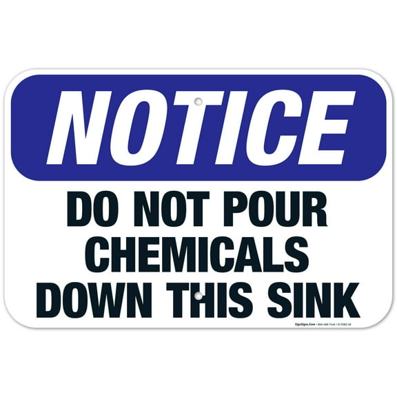 Do Not Pour Chemicals Down This Sink Sign, OSHA Notice Sign,