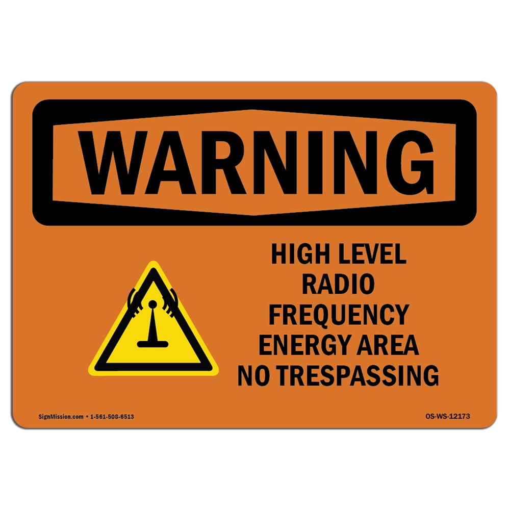 OSHA WARNING Sign High Level Radio Frequency Energy With Symbol
