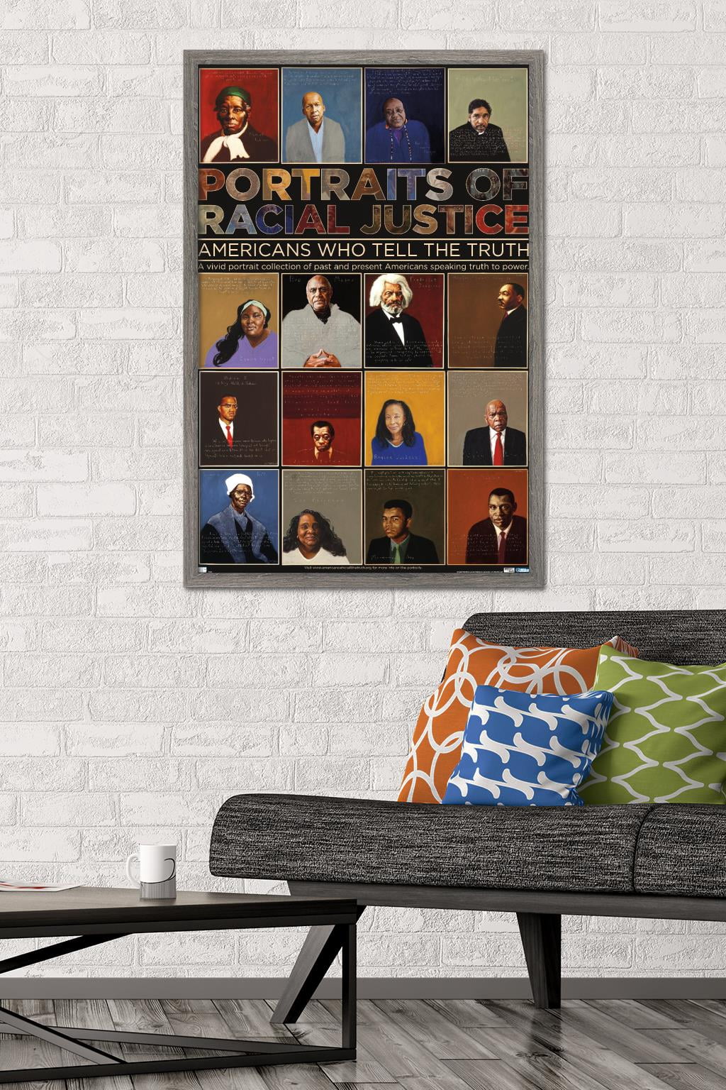Portraits of Racial Justice - Americans Who Tell The Truth Wall Poster, 22.375" x 34" Framed