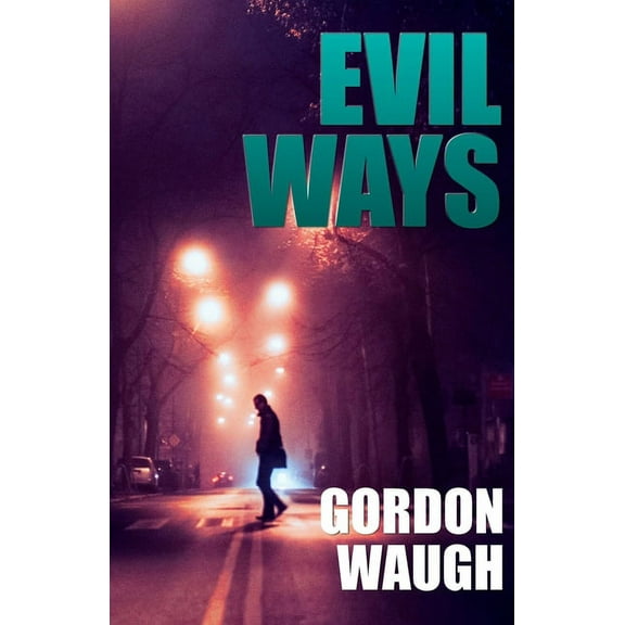 Evil Ways, (Paperback)
