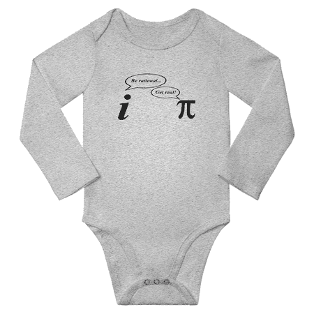 

Be Rational Get Real Imaginary Pi Math Cute Baby Long Sleeve Clothing Bodysuits Boy Girl Unisex (Gray 18-24M)