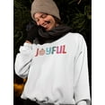 thumbnail image 2 of Joyful Christmas Sweatshirt Women -Smartprints Designs, Female Small, 2 of 4