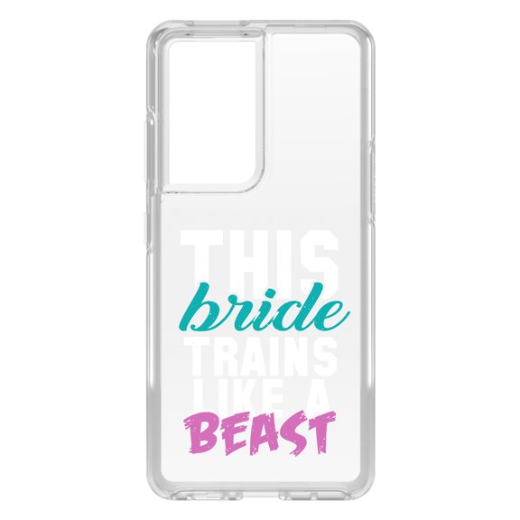 DistinctInk Clear Hybrid Case for Samsung Galaxy S21 Ultra (6.8" Screen) - This Bride Trains Like a Beast - Shockproof Protection