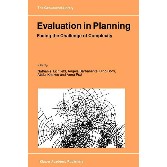 Geojournal Library Evaluation in Planning: Facing the Challenge of Complexity, Book 47, (Paperback)