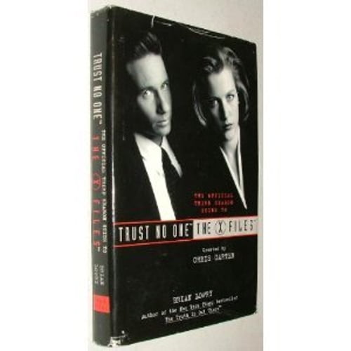 Pre-Owned Trust No One : The Official Guide to The X-Files (Hardcover) 9781568652412