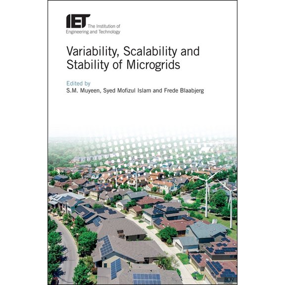 Energy Engineering: Variability, Scalability and Stability of Microgrids (Hardcover)