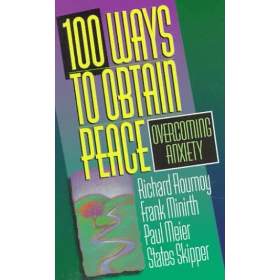 Pre-Owned 100 Ways to Obtain Peace: Overcoming Anxiety, 9780800786144, 0800786149, Paperback,