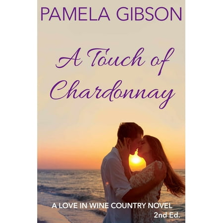 A Touch of Chardonnay - eBook