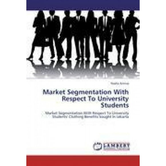 Market Segmentation with Respect to University Students