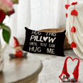 thumbnail image 3 of Hug This Pillow Until You Can Hug Me Valentine''s Day Black Throw Pillow Cover, 12 x 20 Inch Anniversary Wedding Cushion Case Decoration for Sofa Couch, 3 of 6