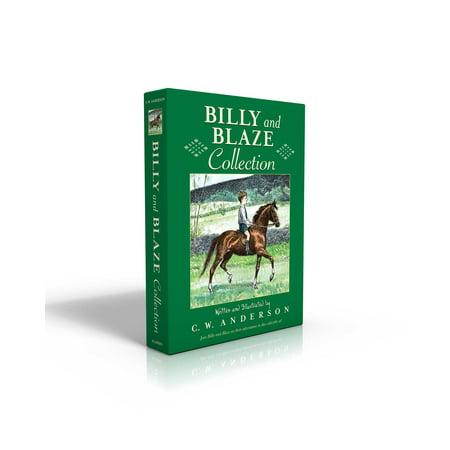 Billy and Blaze Collection : Billy and Blaze; Blaze and the Forest Fire; Blaze Finds the Trail; Blaze and Thunderbolt; Blaze and the Mountain Lion; Blaze and the Lost Quarry; Blaze and the Gray Spotted Pony; Blaze Shows the Way; Blaze Finds Forgotten