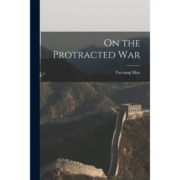 On the Protracted War, (Paperback)