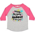 thumbnail image 3 of Inktastic Happy Birthday, Daddy I Love You Boys or Girls Toddler T-Shirt, 3 of 5