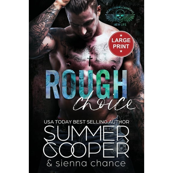 Screaming Demons MC (Large Print) Rough Choice: A Motorcycle Club New Adult Romance (Large Print), Book 3, (Paperback)