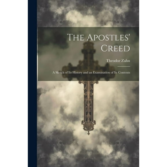 The Apostles' Creed (Paperback)