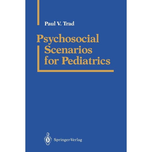 Psychosocial Scenarios for Pediatrics, (Paperback)