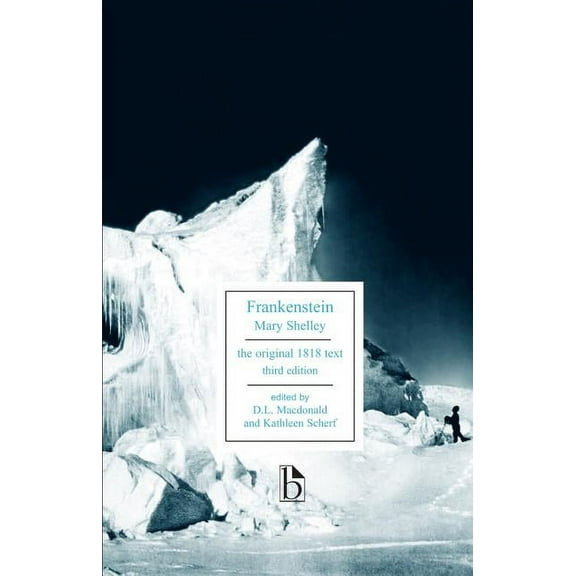 Broadview Editions Frankenstein - Third Edition, (Paperback)