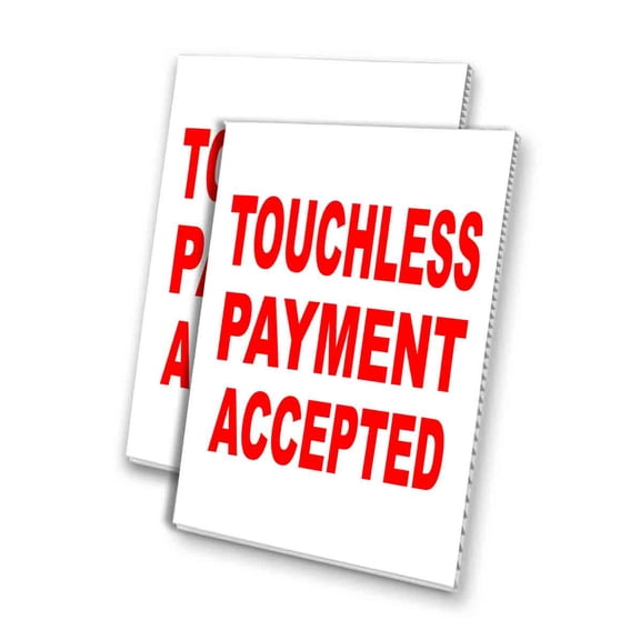Touchless Payment Accable Here (24" X 36") 4mm Corrugated Plastic Panel, Graphics Applied To 1 Side (Pk of 2)