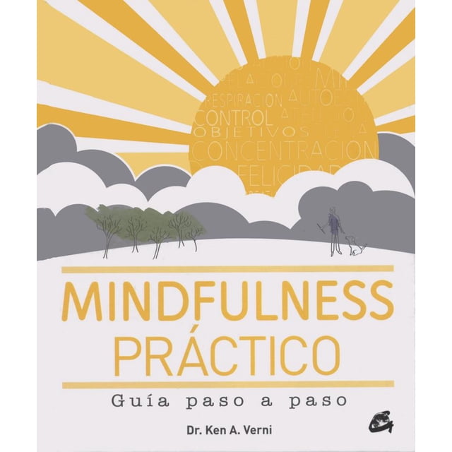 MINDFULNESS PRACTICO. GUIA PASO A PASO GAIA EDICIONES KEN A. VERNI