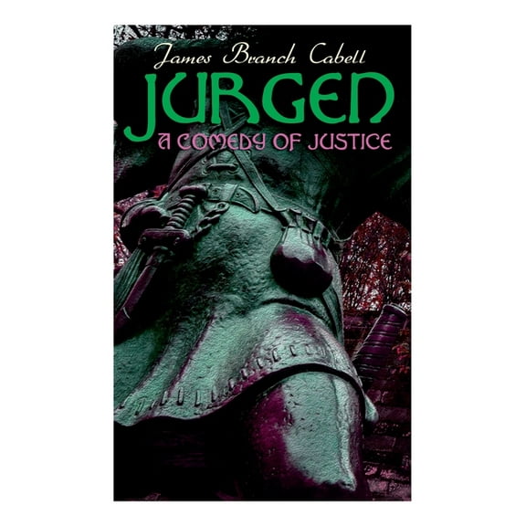 Jurgen, A Comedy of Justice (Paperback)