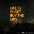thumbnail image 4 of Glowneon Life Is Short Buy the Lips Neon Sign, Motivation Quotes Neon Light Wall Art, Bar Decor, 4 of 5