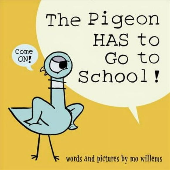 Pre-owned Pigeon Has to Go to School!, Hardcover by Willems, Mo, ISBN 1368046452, ISBN-13 9781368046459