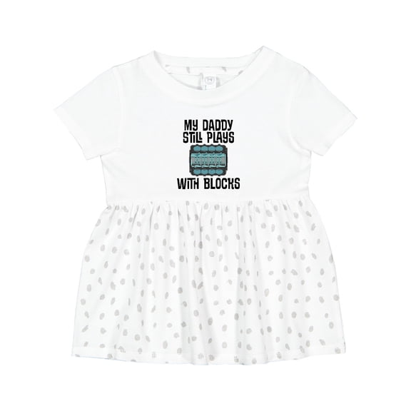 Inktastic Auto Mechanic Daddy Still Plays with Blocks Girls Baby Dress