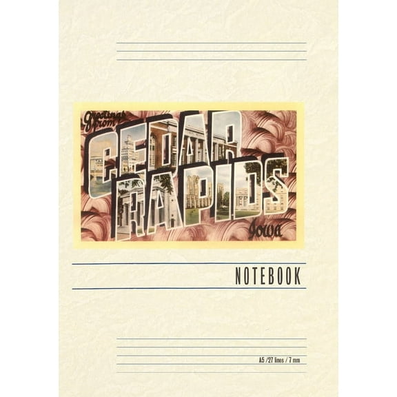 Vintage Lined Notebook Greetings from Cedar Rapids (Paperback)