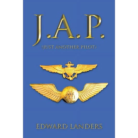 J.A.P.: (Just Another Pilot) (Paperback)