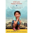 thumbnail image 2 of Wish You Happy Forever: What China's Orphans Taught Me About Moving Mountains, 2 of 4