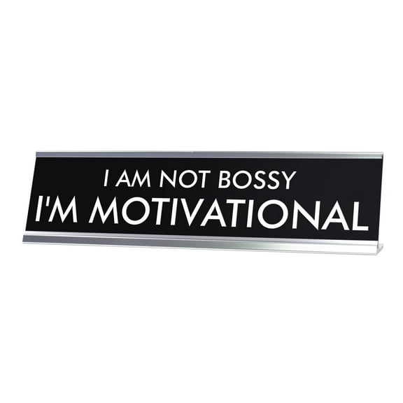 Signs ByLITA I AM NOT BOSSY I'M MOTIVATIONAL Novelty Desk Sign