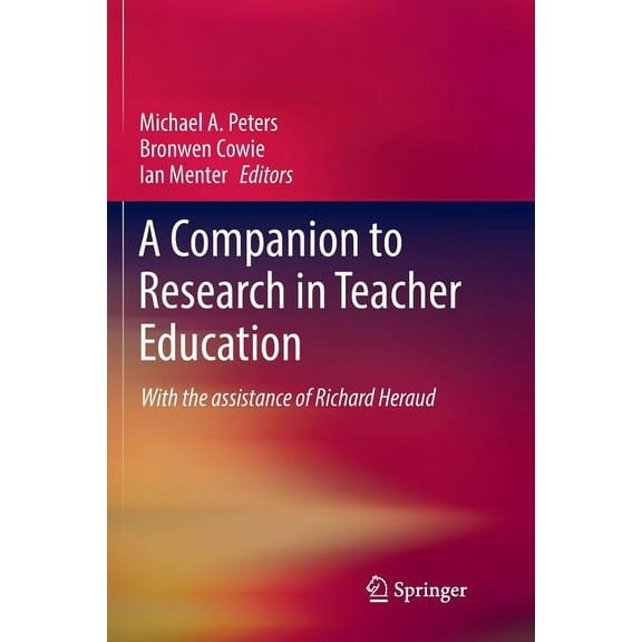 A Companion to Research in Teacher Education, (Paperback)