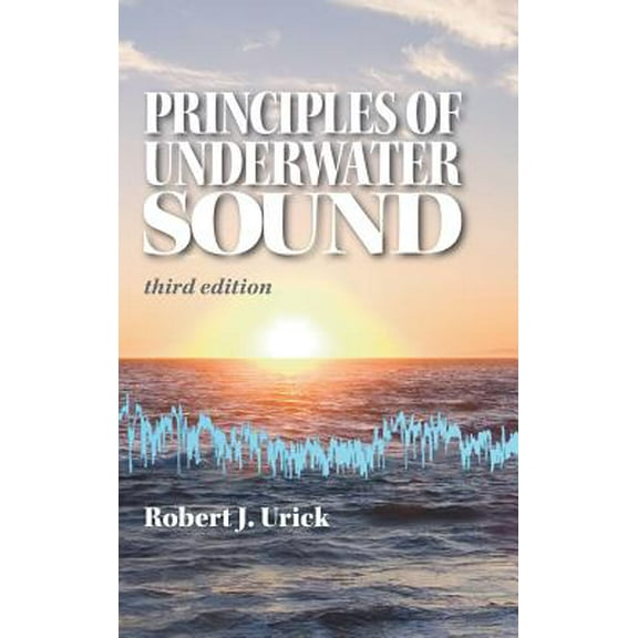 Principles of Underwater Sound (Hardcover)
