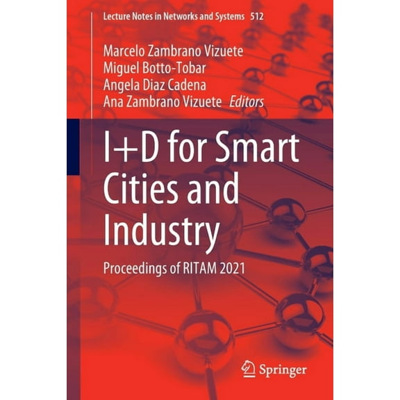 Lecture Notes in Networks and Systems I d for Smart Cities and Industry: Proceedings of Ritam 2021, Book 512, (Paperback)