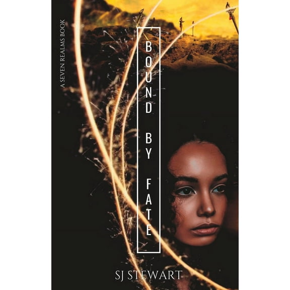 Bound By Fate (Paperback) by S J Stewart