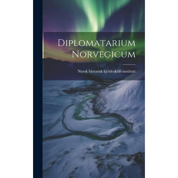 Diplomatarium Norvegicum (Hardcover)