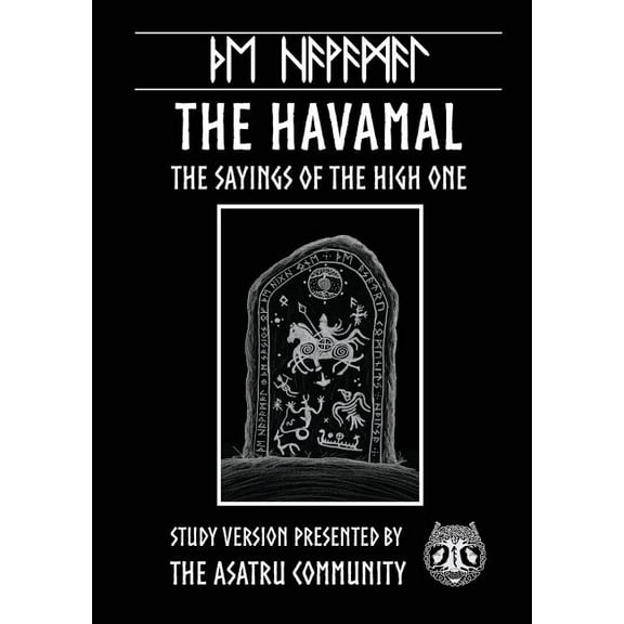 Havamal: Study Version Presented by: The Asatru Community, Inc., (Paperback)